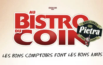 La Pietra fait son cinéma Au Bistro du Coin